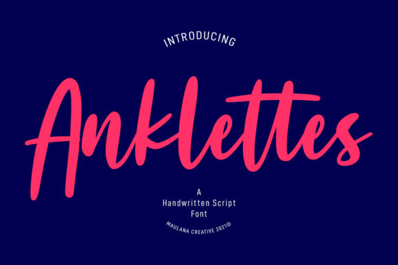 Anklettes: A Relaxed Script Font for Digital Charm