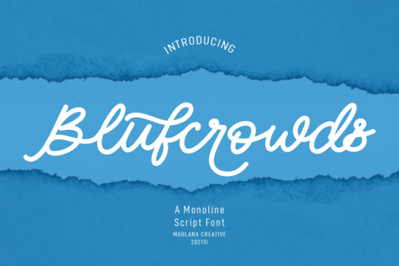 Blufcrowds: A Refined Script Font for Digital Branding