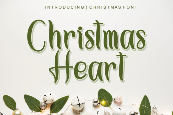 Christmas Heart: A Script Font That Feels Like a Quiet Moment