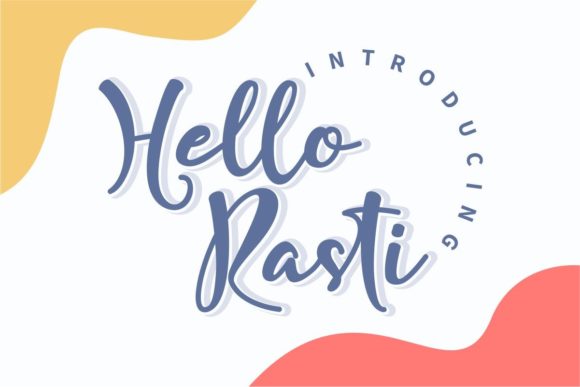 Hello Rasti: A Whimsical Handwritten Font for Warm, Human Branding
