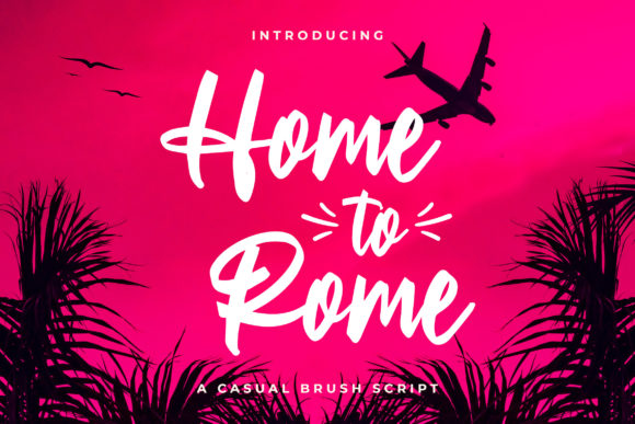Home to Rome Font: Elegant Script for Real Business Branding