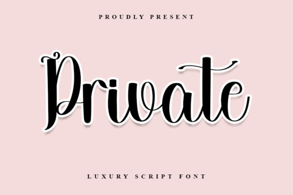 Private Font: A Romantic Script for Scroll-Stopping Campaigns