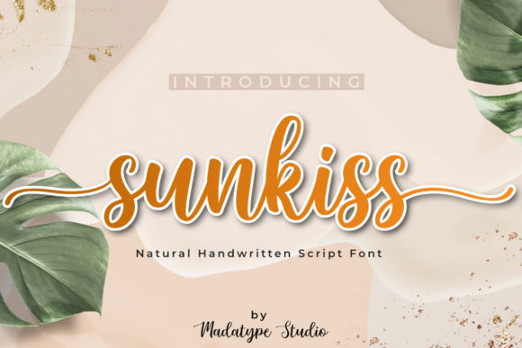 Sunkiss: A Refined Script Font for Clear, Confident Campaigns