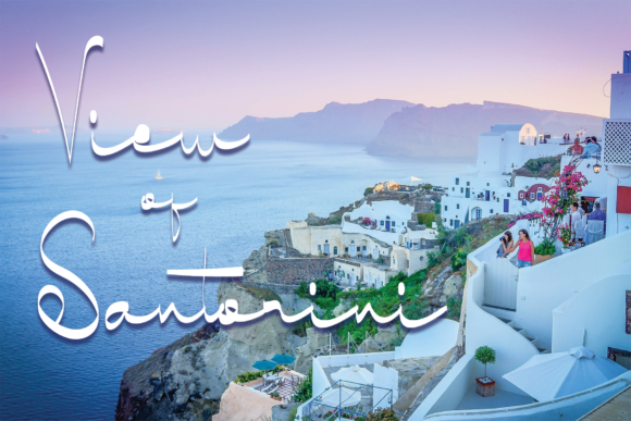 View of Santorini: A Script Font for Digital Design