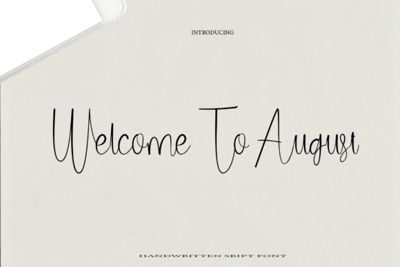 Welcome to August: A Graceful Script Font for Handmade Creators