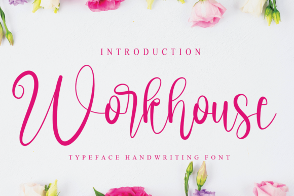 Workhouse: A Handwritten Font for Digital Design